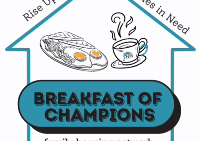 Family Housing Network Launches “Breakfast of Champions”