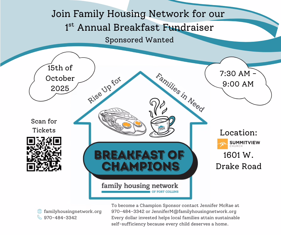 Fundraiser flyer for "Breakfast of Champions" by Family Housing Network, October 15, 2025, 7:30-9 AM, 1601 W. Drake Road. Includes QR code for tickets, contact info, and a breakfast plate graphic.