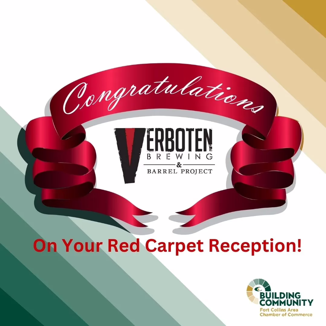 A red ribbon with "Congratulations" surrounds the Verboten Brewing & Barrel Project logo. Below, text reads "On Your Red Carpet Reception!" Fort Collins Area Chamber of Commerce logo is in the bottom right corner.