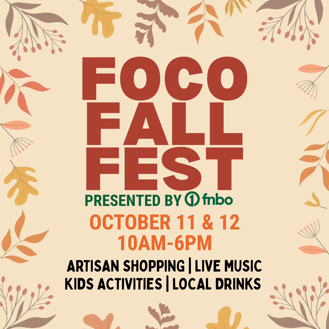 Event flyer with autumn leaves background. Text reads: "FOCO FALL FEST presented by FNBO. October 11 & 12, 10AM–6PM. Artisan shopping | Live music | Kids activities | Local drinks.
