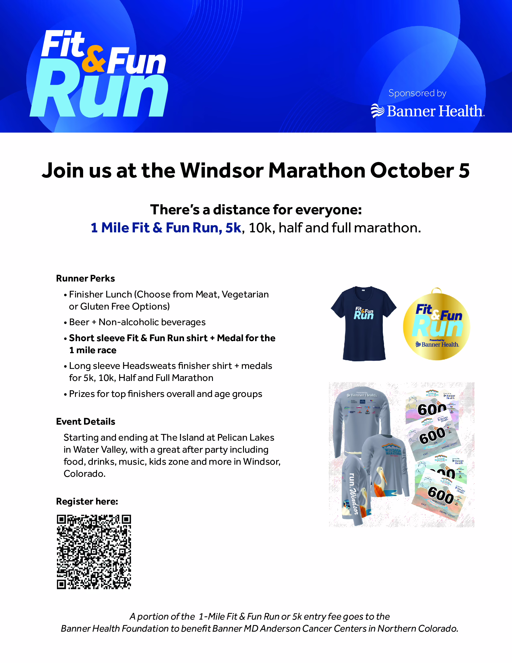 Flyer for the “Fit & Fun Run” at the Windsor Marathon on October 5, listing race options, participant perks, a t-shirt and medal image, event details, sponsor Banner Health, and a QR code for more information.