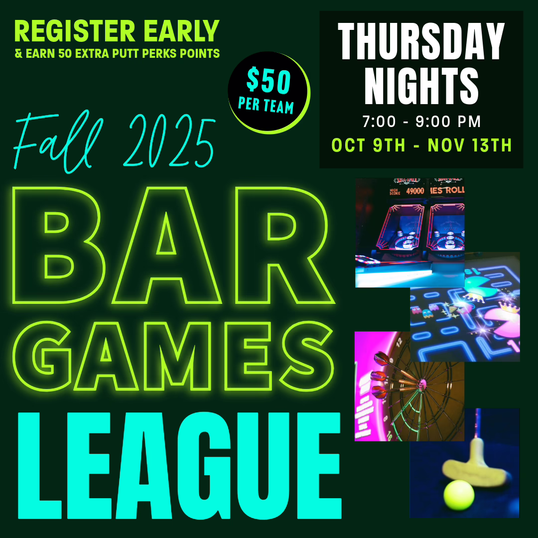 Colorful flyer for Fall 2025 Bar Games League, $50 per team, held Thursday nights from Oct 9th to Nov 13th, 7–9 PM. Features images of arcade games and bar games with neon and bold text.