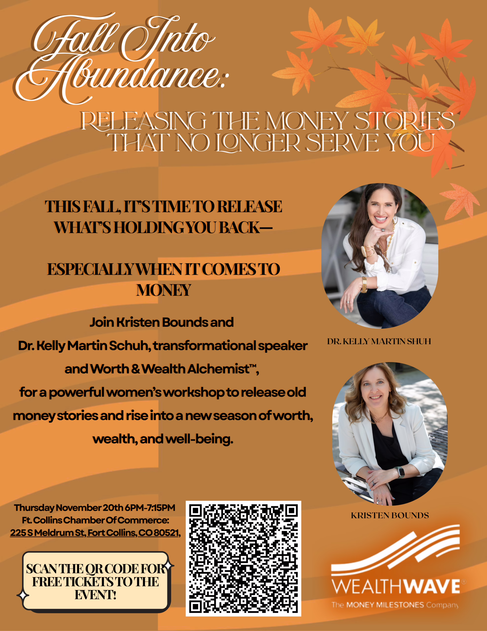 A promotional flyer for an event titled "Fall Into Abundance," featuring photos of Dr. Kelly Martin Schuh and Kristen Bounds, event details, and QR code for free tickets, with autumnal orange and beige leaf designs.