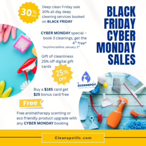 Bright, colorful promotional flyer for CleanSpot’s Black Friday and Cyber Monday sales, listing discounts like 30% off cleanings, free bonus offers, and digital gift cards, with images of cleaning supplies on a blue background.