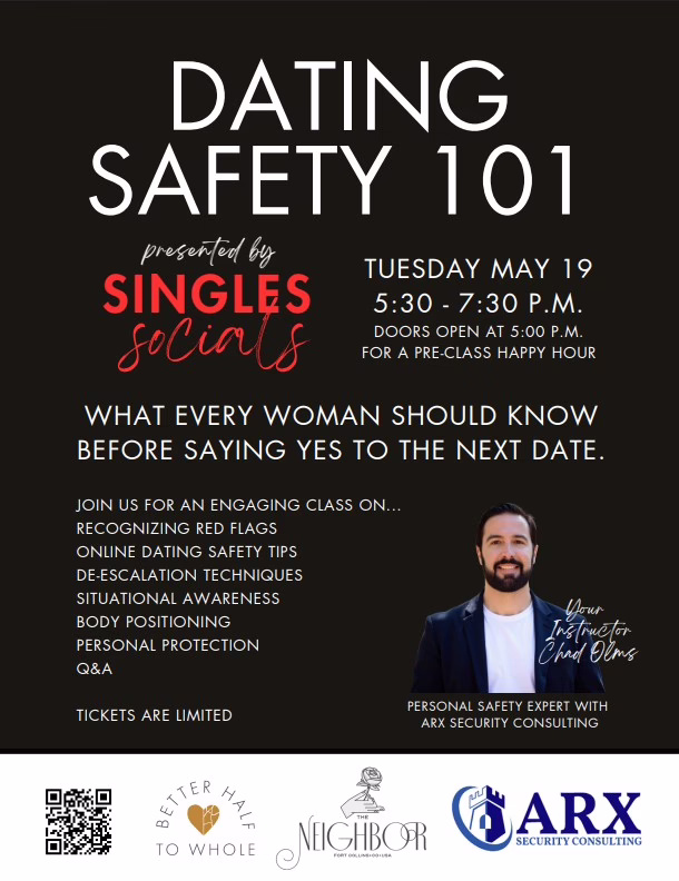 A poster for "Dating Safety 101" by Singles Socials features event details for May 19, 5:30–7:30 PM, topics like online safety and self-defense, a photo of the instructor, and sponsor logos at the bottom.