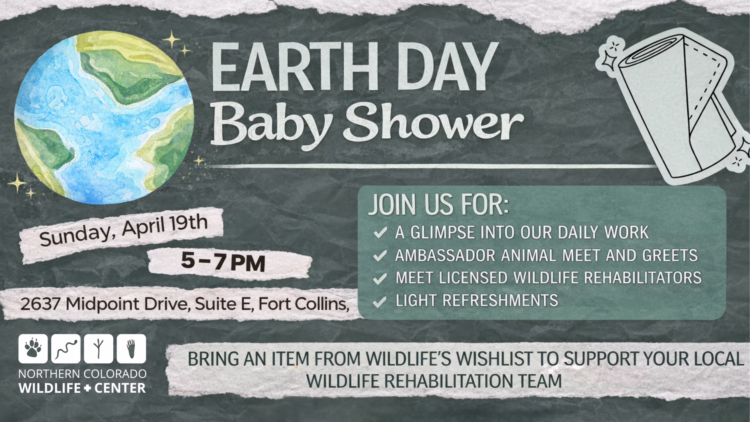Earth Day Baby Shower flyer featuring Earth illustration and animal icons. Event is Sunday, April 19th, 5–7 PM at 2637 Midpoint Drive, Fort Collins. Activities and details about supporting a wildlife rehabilitation team are listed.