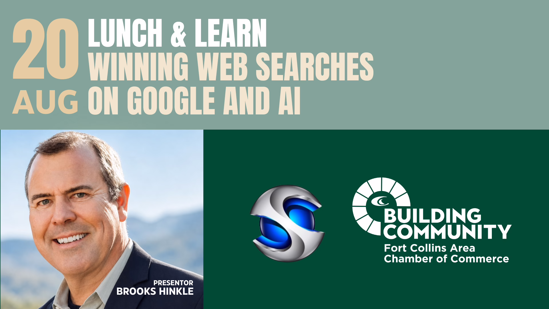 Event promotion graphic for "Lunch & Learn: Winning Web Searches on Google and AI" on August 20. Features a smiling man labeled "Presenter Brooks Hinkle," Building Community and Chamber of Commerce logos.