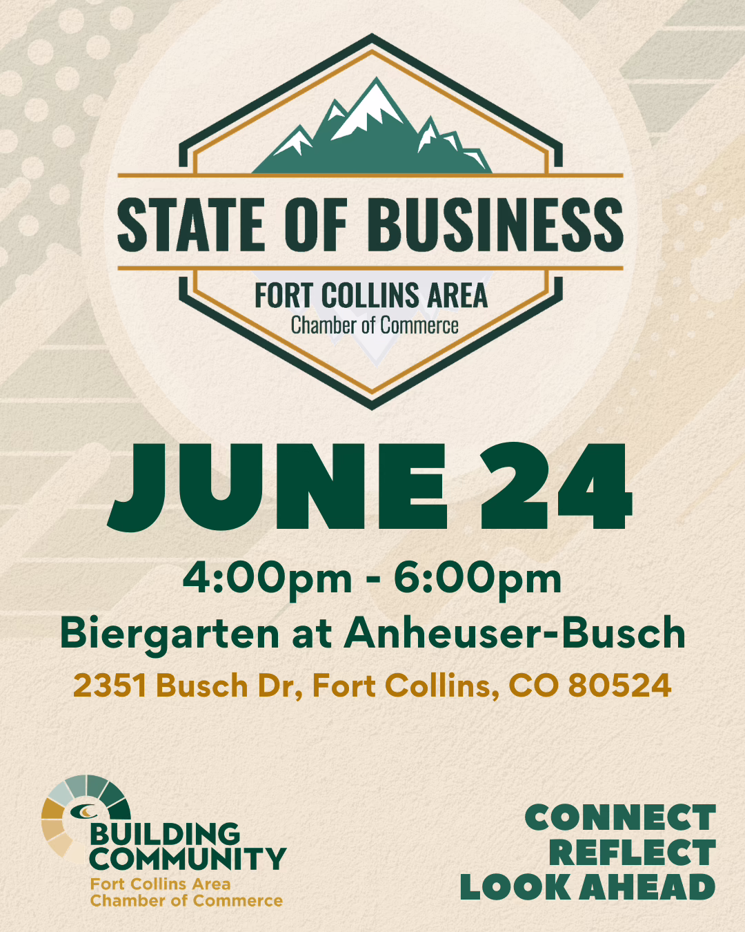 Event flyer for "State of Business: Fort Collins Area Chamber of Commerce" on June 24, 4–6pm at Biergarten, Anheuser-Busch, 2351 Busch Dr, Fort Collins, CO. Features event and location details in bold text.