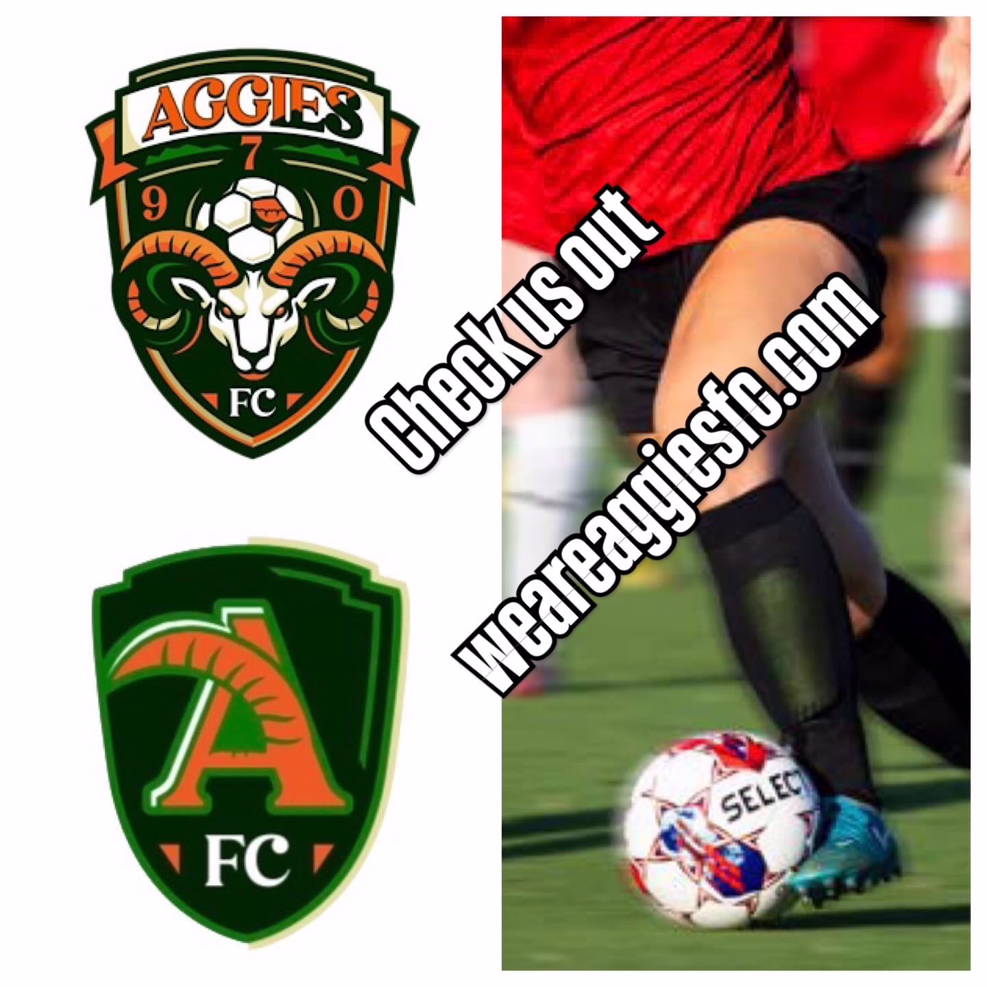 Two Aggies FC logos shown on the left, featuring ram horns and a letter A. On the right, a soccer player in a red jersey kicks a ball. Text reads: "Check us out weareaggiesfc.com.