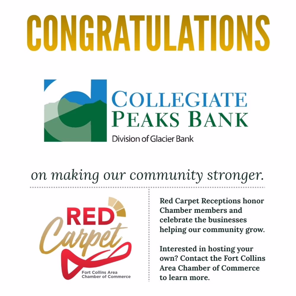 Graphic congratulating Collegiate Peaks Bank, a division of Glacier Bank, for making the community stronger, and mentioning Red Carpet Receptions hosted by the Fort Collins Area Chamber of Commerce.