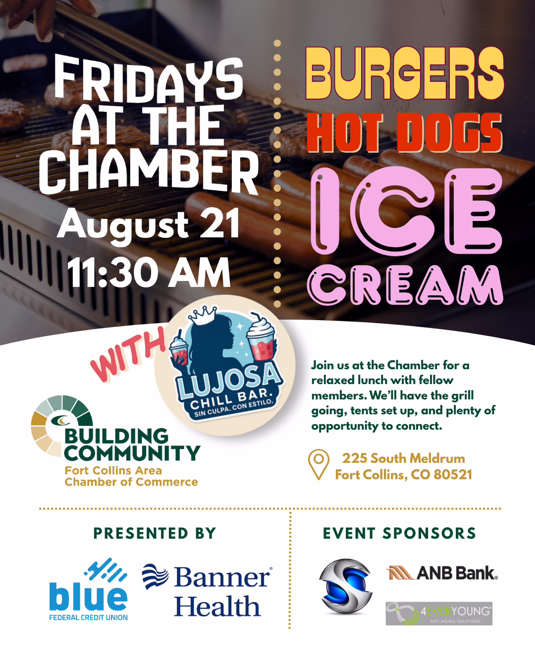 Flyer for “Fridays at the Chamber” on August 21, 11:30 AM, with burgers, hot dogs, ice cream, and grill. Hosted by Lujosa Chill Bar at Fort Collins Chamber of Commerce. Sponsors shown at bottom.