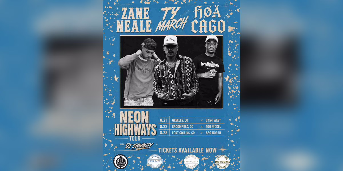 Concert poster for the Neon Highways Tour featuring Zane Neale, Ty March, and Hoa Cago, with show dates and venues listed on a blue background, plus sponsor logos and ticket info at the bottom.