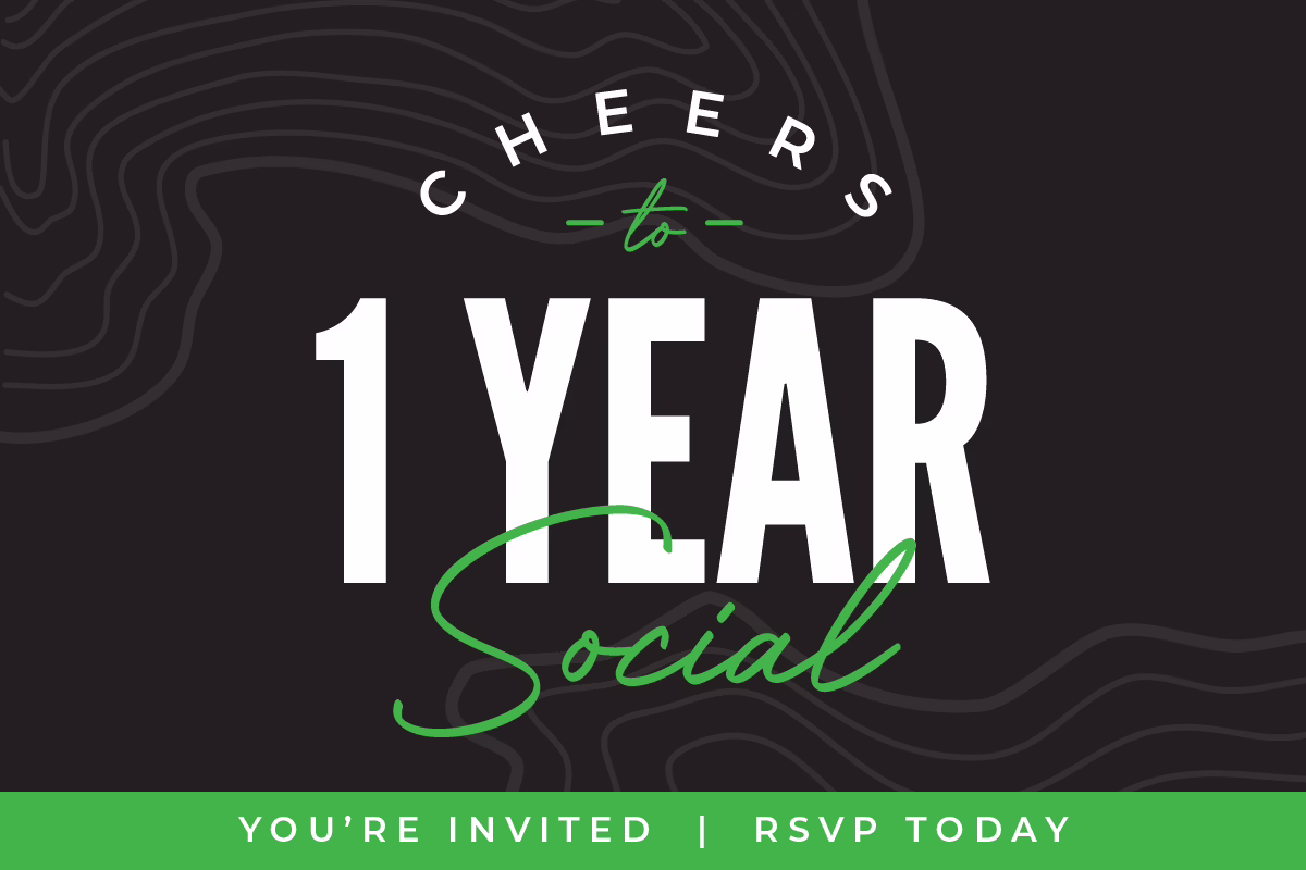 Black background with white and green text that says, “Cheers to 1 Year Social.” A green bar at the bottom reads, “You’re invited | RSVP today.” Subtle wavy lines are in the background.