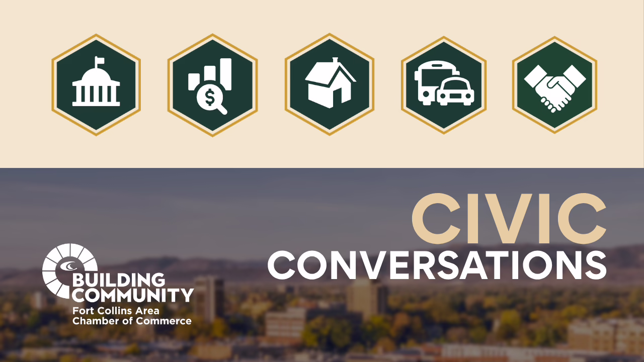 Five civic-themed icons above the words “Civic Conversations” and “Building Community Fort Collins Area Chamber of Commerce” over a blurred cityscape background.