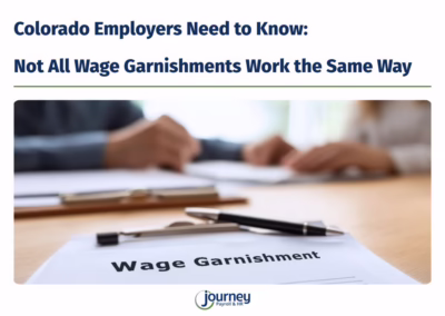 Colorado Wage Garnishments Beyond Child Support: What Every Employer Must Know