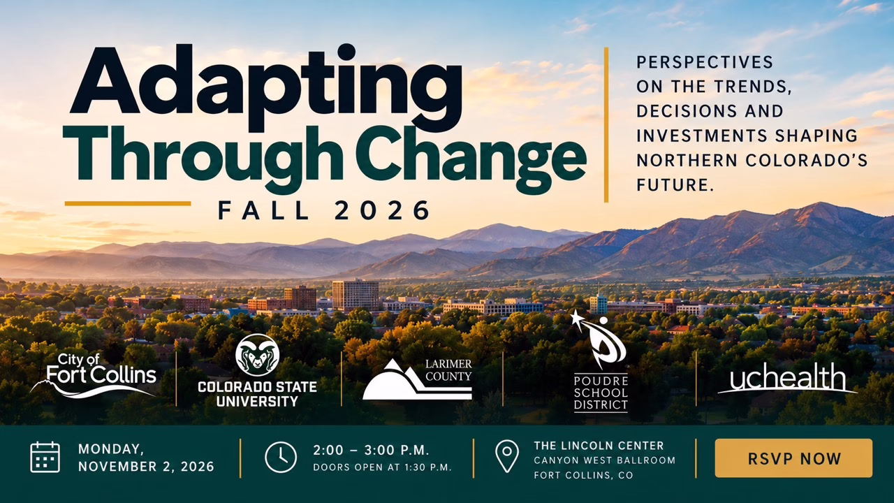 Event flyer for “Adapting Through Change” on November 2, 2026, at the Lincoln Center in Fort Collins, featuring logos from the City of Fort Collins, Colorado State University, Larimer County, Poudre School District, and UCHealth.