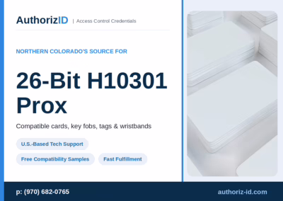 Fort Collins’ AuthorizID: Your Northern Colorado Source for 26-Bit H10301 PRox Card