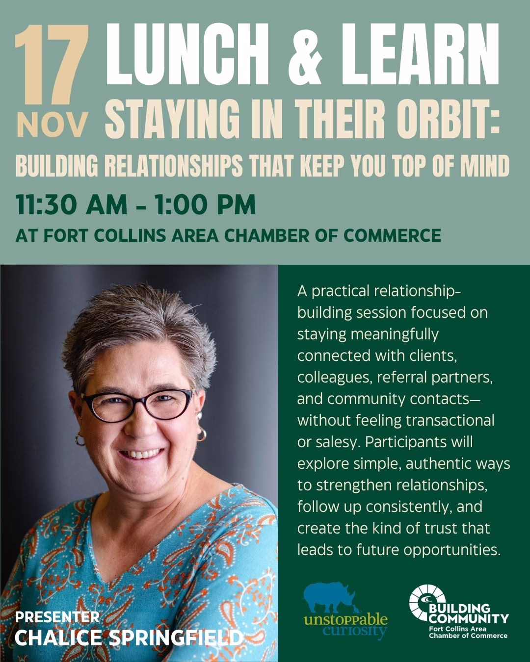 Event flyer for a November 17 Lunch & Learn session titled “Staying in Their Orbit,” featuring presenter Chalice Springfield at the Fort Collins Area Chamber of Commerce from 11:30 AM to 1:00 PM.
