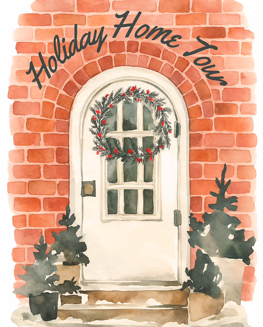 Watercolor illustration of a white arched door with a Christmas wreath, framed by brick walls and potted evergreen trees, with the text “Holiday Home Tour” above the door.