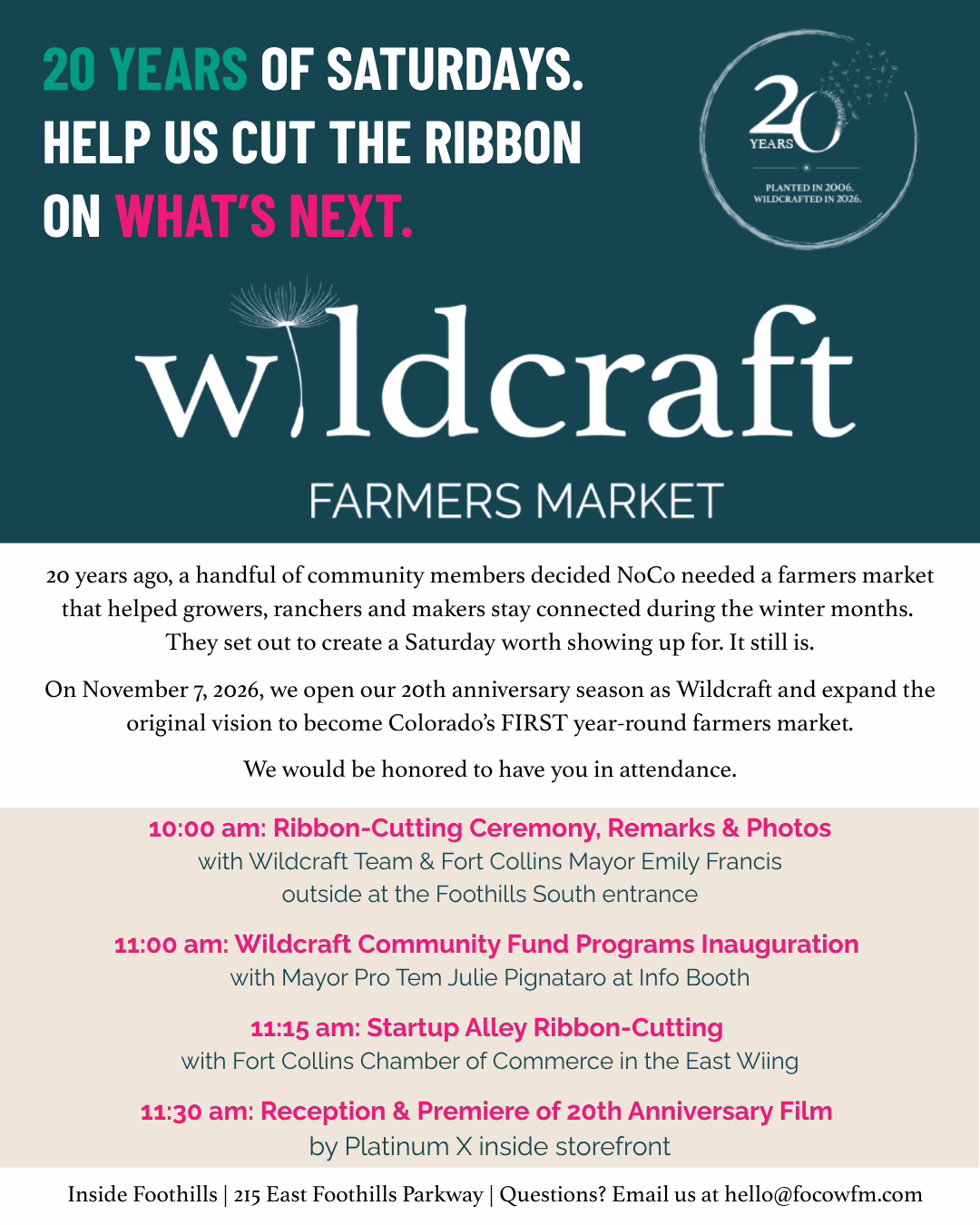 Announcement for the Wildcraft Farmers Market 20th anniversary event on November 7, 2026, at Foothills, including a schedule of ribbon-cutting ceremonies and a film premiere.